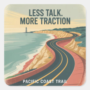 Less Talk. More Traction Square Sticker