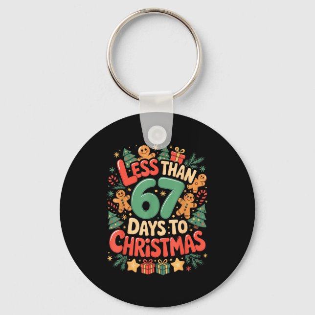 Less Than Six Seven 67 Days To Christmas Matching  Keychain (Front)