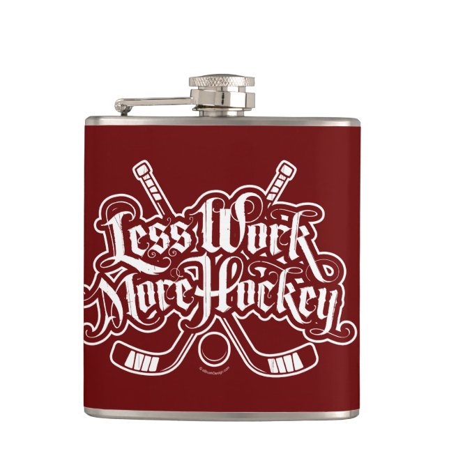 Less Work More Hockey Hip Flask (Front)