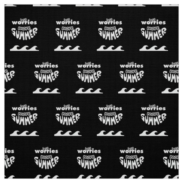 Less Worries More Summer with waves Fabric (Swatch)