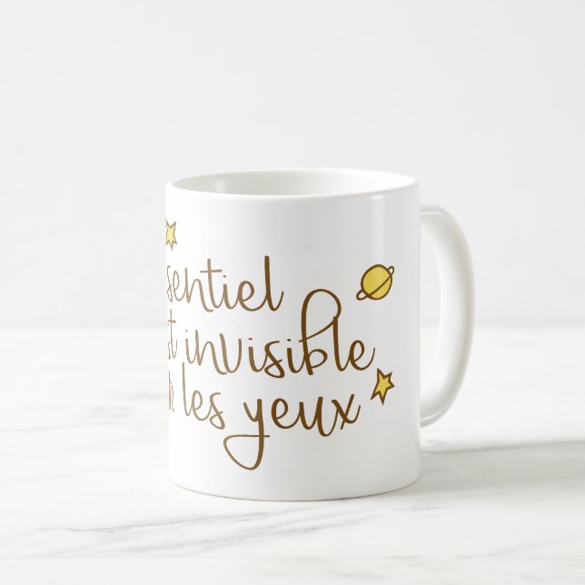 L'essentiel est invisible pour les yeux coffee mug (Front Right)