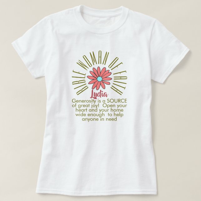 Lesson Fr Bible Women of Faith Lydia  Christian T-Shirt (Design Front)