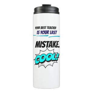 Lessons Written in Failure The Wisdom of Mistakes Thermal Tumbler