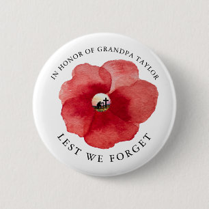 Lest We Forget   In Honour Of Remembrance Day 2 Inch Round Button