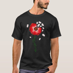Lest We Forget Red Poppy Flower Soldier Veteran Me T-Shirt