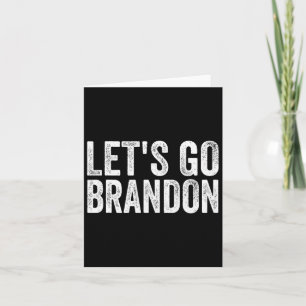 Let#39;s Go Brandon Joe Biden Chant For Men And Wo Card