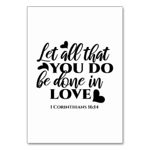 Let All Be Done in Love - 1 Cor 16:14 Table Number