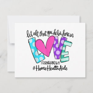 Let All That You Do Be Done In Love Home Health Ai Holiday Card