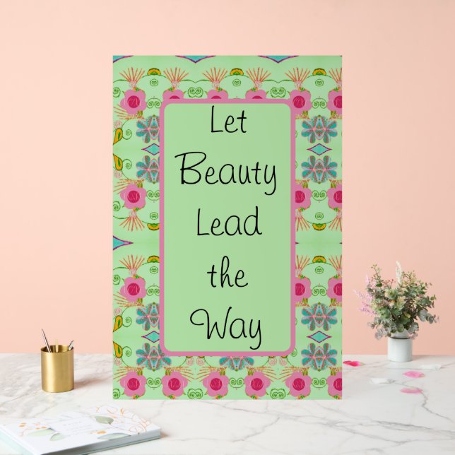 Let Beauty Lead the Way Acrylic Sign (Wedding)