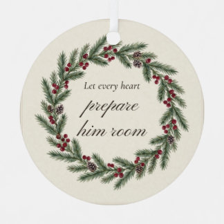 Let Every Heart Prepare Him Room Ornament