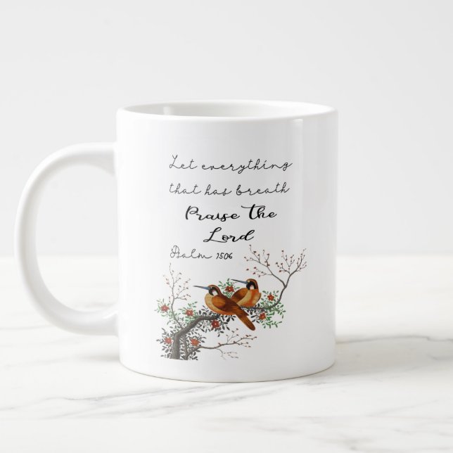 Let Everything That Has Breath Praise the Lord Large Coffee Mug (Left)