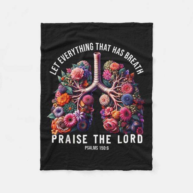 Let Everything That Has Breath Praise The Lord Tee Fleece Blanket (Front)