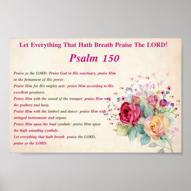 Let Everything That Hath Breath Praise The LORD! Poster (Front)