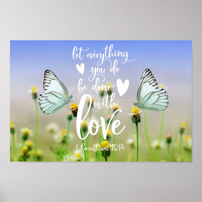 Let everything you do be done with love poster (Front)