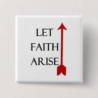 Let Faith Arise button