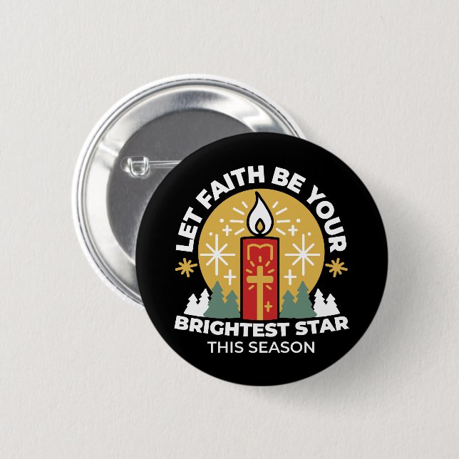Let Faith Be Your Brightest Star Candle Art 2 Inch Round Button (Front & Back)