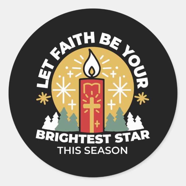 Let Faith Be Your Brightest Star Candle Art Classic Round Sticker (Front)