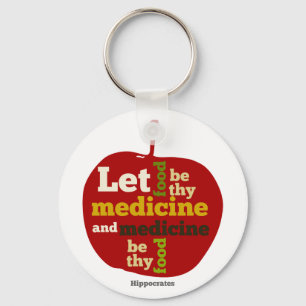let food be thy medicine and medicine be thy food keychain