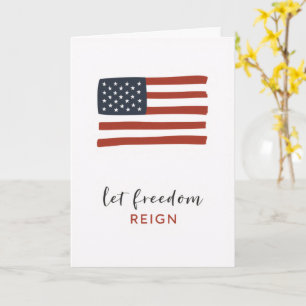 Let Freedom Reign Card