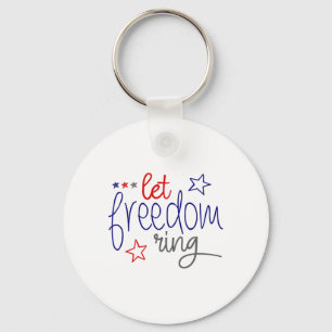 Let Freedom Ring - Cool Usa Independence Day Keychain