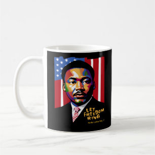 Let Freedom Ring Funny Quote Coffee Mug