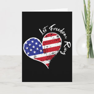 Let Freedom Ring Heart 4th Of July Patriotic Usa F Card