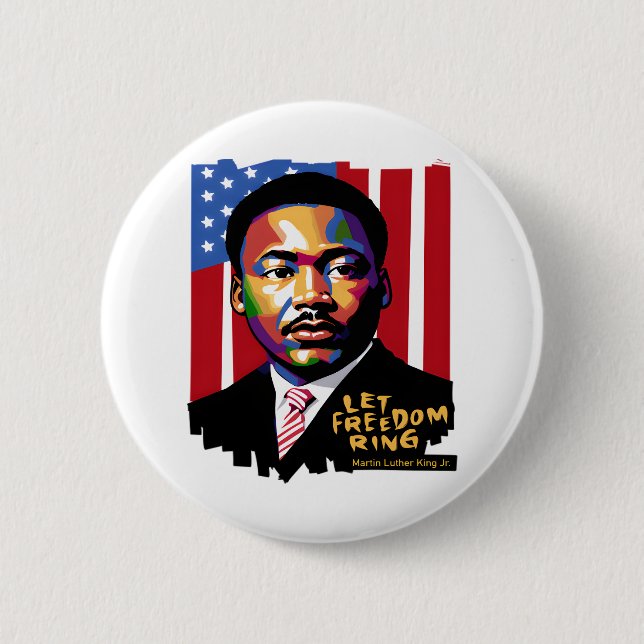 Let Freedom Ring, MLK Quote, Black History 2 Inch Round Button (Front)