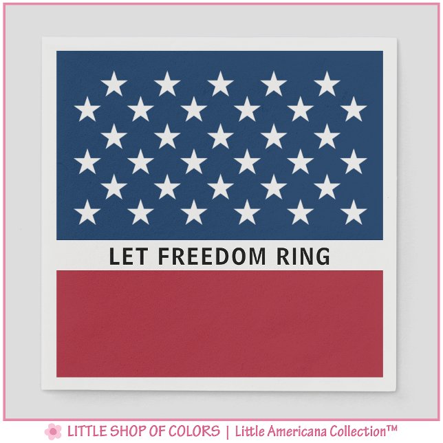 Let Freedom Ring Patriotic Napkin (Creator Uploaded)