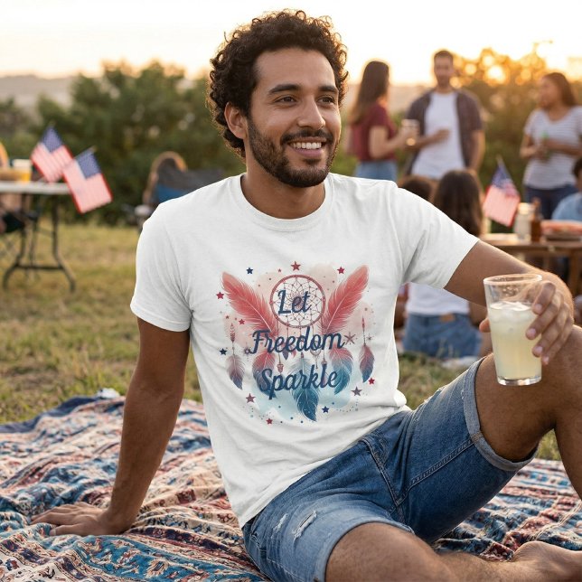 Let Freedom Sparkle Dreamcatcher T-Shirt (Creator Uploaded)