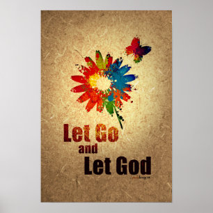 Let Go and Let God (12 step recovery program) Poster