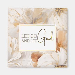 Let Go and Let God Christian Inspirational Quote  Magnet