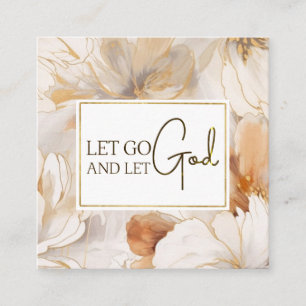 Let Go and Let God Christian Inspirational Quote Square Business Card