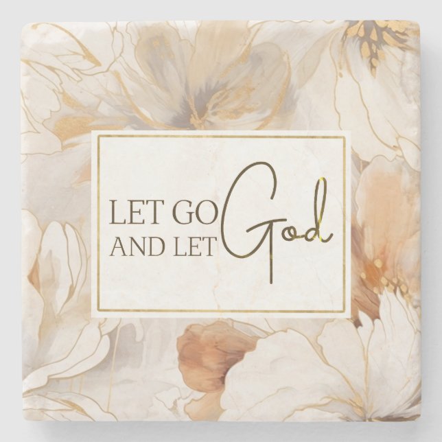 Let Go and Let God Christian Inspirational Quote  Stone Coaster (Front)