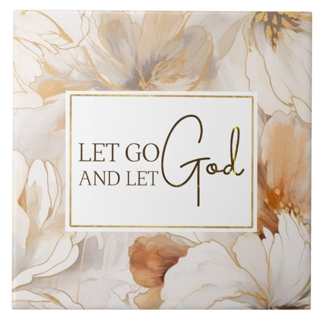 Let Go and Let God Christian Inspirational Quote Tile (Front)