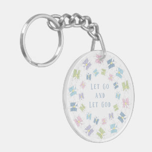 Let Go and Let God Keychain