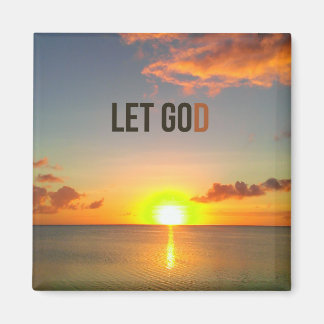 Let Go and Let God Magnet