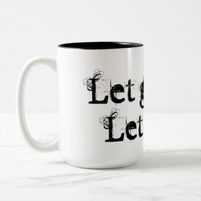 Let Go and Let God.  Two-Tone Coffee Mug (Left)