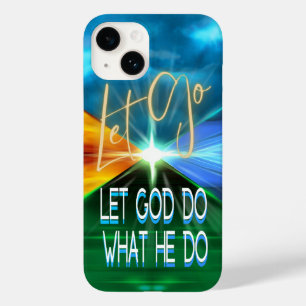 Let Go Let God Do What He Do Case-Mate iPhone 14 Case