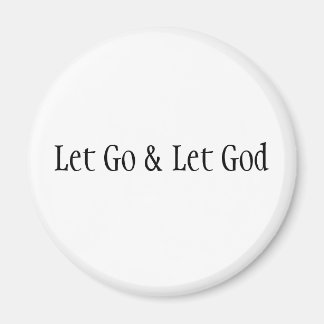 Let Go & Let God Magnet