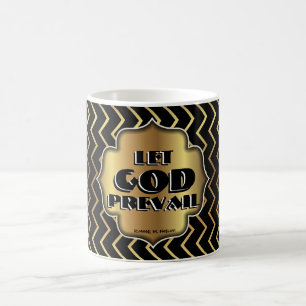 Let God Prevail, Russell M Nelson Conference Quote Coffee Mug