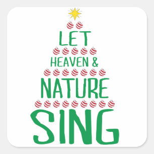 Let Heaven and Nature Sing X-mas Tree Image Square Sticker