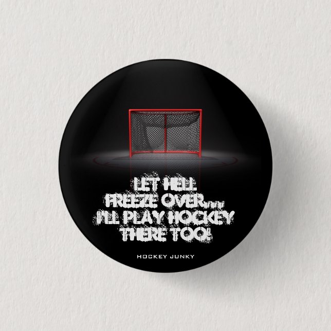 LET HELL FREEZE OVER 1 INCH ROUND BUTTON (Front)