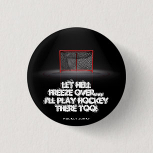 LET HELL FREEZE OVER 1 INCH ROUND BUTTON