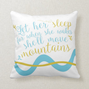 Let Her Sleep Pillow