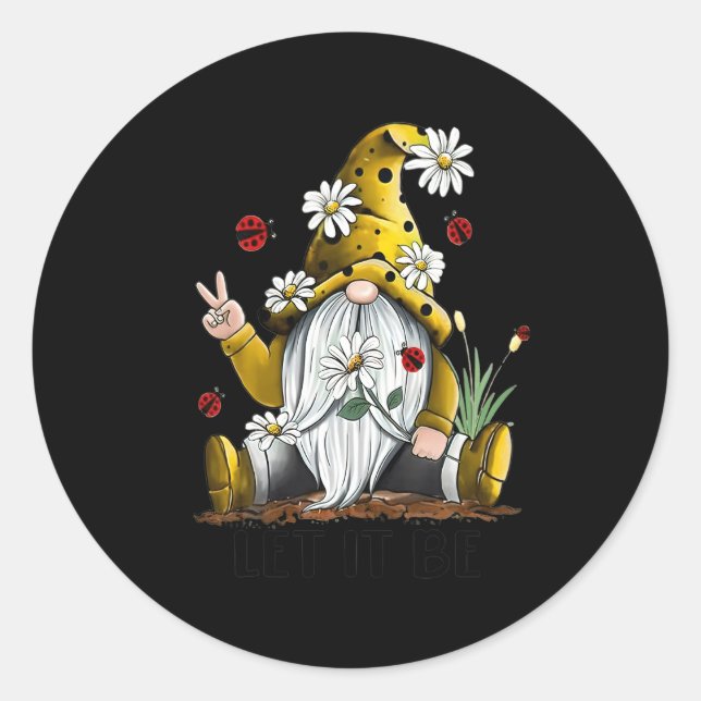 Let It Be Be Kind Gnome Daisies Meaningful Quote Classic Round Sticker (Front)