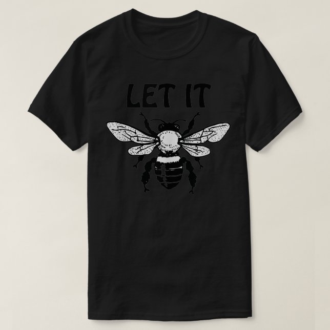 Let it Bee ,Queen Bee Tanks to Bee Kind for Bee Lo (Design Front)