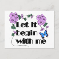 Let It Begin With Me Saying Flowers Butterfly
