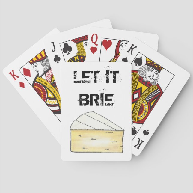 Let It Brie (Be) Cheese Wedge Food Creamy French Playing Cards (Back)