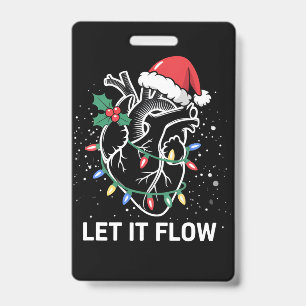 Let It Flow Anatomy Heart Cardiac Nurse Santa Hat Badge