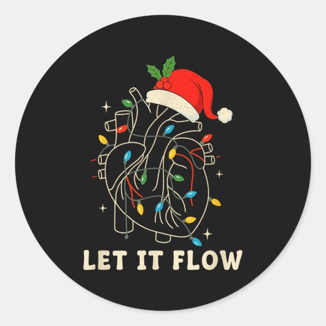 Let It Flow Funny Anatomical Heart Christmas, Medi Classic Round Sticker (Front)